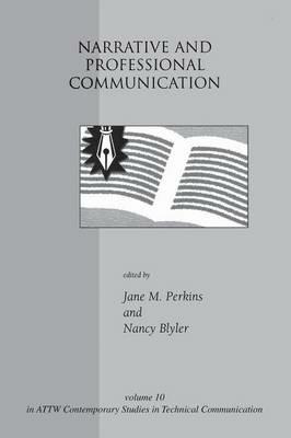 Narrative and Professional Communication - Jane Perkins,Nancy Blyler - cover