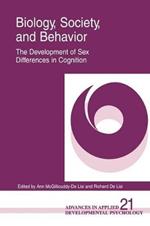 Biology, Society, and Behavior: The Development of Sex Differences in Cognition