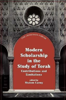 Modern Scholarship in the Study of Torah - cover