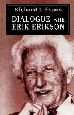 Dialogue with Erik Erikson - Erik Erikson - cover