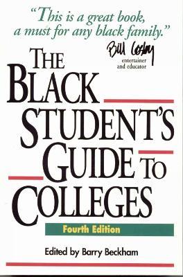 The Black Student's Guide to Colleges - Barry Beckham - cover