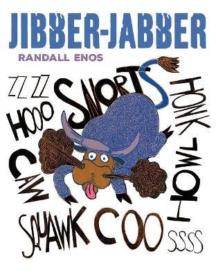 Jibber-Jabber - Randall Enos - cover