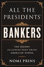 All the Presidents' Bankers