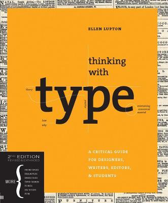 Thinking With Type 2nd Ed - Ellen Lupton - cover