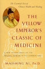 The Yellow Emperor's Classic of Medicine: A New Translation of the Neijing Suwen with Commentary