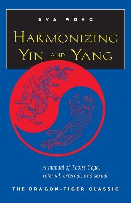 Harmonizing Yin and Yang - Eva Wong - cover