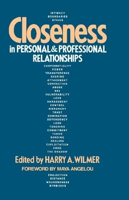 Closeness in Personal and Professional Relationships - Harry A. Wilmer - cover