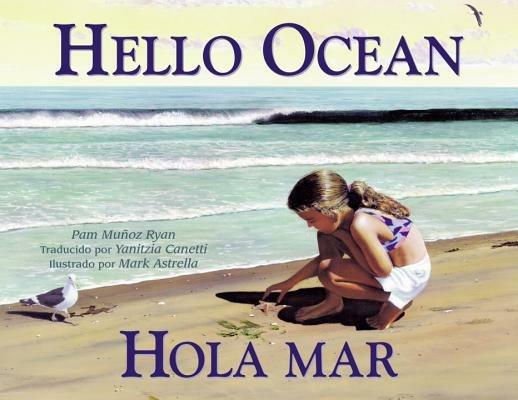 Hola mar / hello ocean - Pam Munoz Ryan - cover