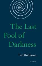 The Last Pool of Darkness: The Connemara Trilogy