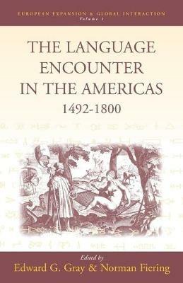 The Language Encounter in the Americas, 1492-1800 - cover