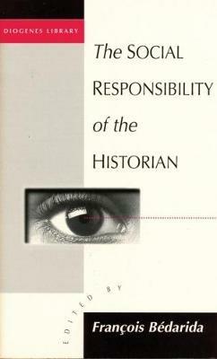 The Social Responsibility of the Historian - cover