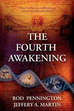 The Fourth Awakening