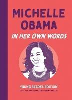 Michelle Obama: In Her Own Words: Young Reader Edition - cover