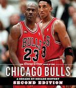 The Chicago Tribune Book of the Chicago Bulls: A Decade-by-Decade History