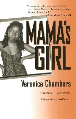 Mama's Girl - Veronica Chambers - cover