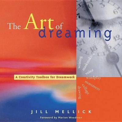 The Art of Dreaming - Jill Mellick - cover