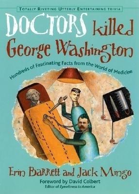 Doctors Killed George Washington - Erin Barrett - cover