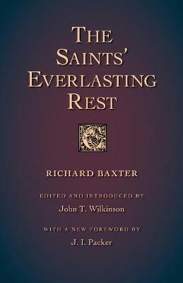 The Saints' Everlasting Rest - Richard Baxter - cover