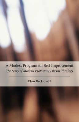 A Modest Program for Self-Improvement - Klaus, Bockmuehl - cover