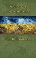 Art Needs No Justification - Hans R Rookmaaker - cover