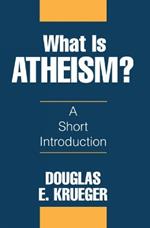 What Is Atheism?