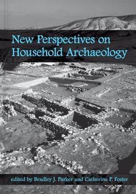 New Perspectives on Household Archaeology - cover