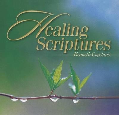 Healing Scriptures CD - Kenneth Copeland - cover