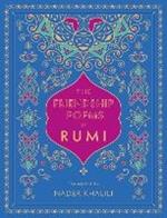 The Friendship Poems of Rumi: Translated by Nader Khalili