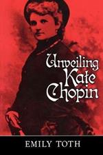 Unveiling Kate Chopin