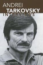 Andrei Tarkovsky: Interviews