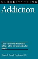 Understanding Addiction