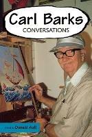 Carl Barks: Conversations