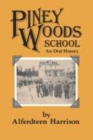 Piney Woods School: An Oral History