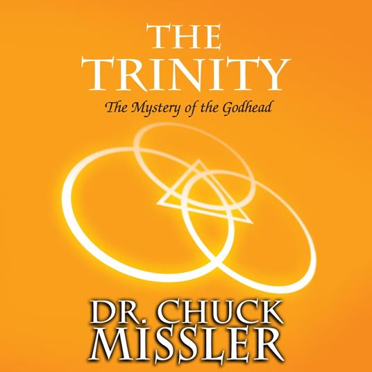 Trinity, The: The Mystery of the Godhead