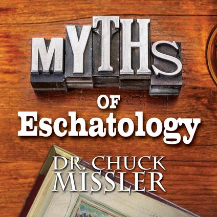 Myths of Eschatology