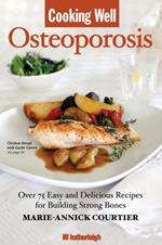 Cooking Well: Osteoporosis