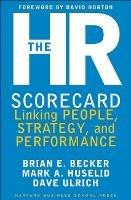 The HR Scorecard: Linking People, Strategy, and Performance - Brian E. Becker,David Ulrich,Mark A. Huselid - cover