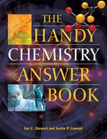 The Handy Chemistry Answer Book