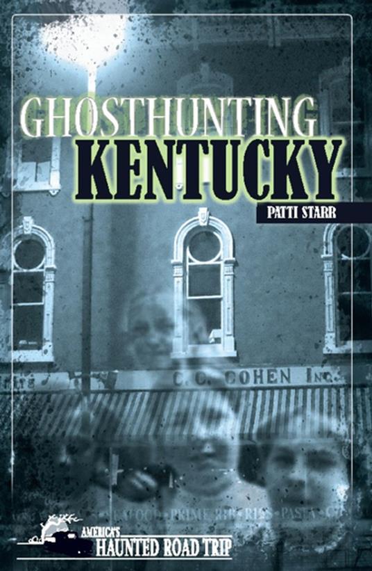 Ghosthunting Kentucky