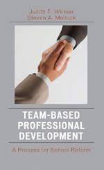 Team-Based Professional Development: A Process for School Reform