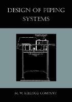 Design of Piping Systems - M W Kellogg Company - cover