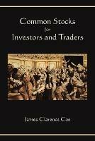 Common Stocks for Investors and Traders - James Clarence Coe - cover