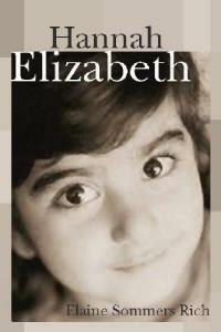 Hannah Elizabeth - Elaine Sommers Rich - cover
