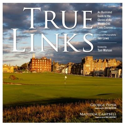 True Links - George Peper,Malcolm Campbell - cover