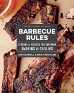 The Artisanal Kitchen: Barbecue Rules