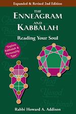 The Enneagram and Kabbalah: Second Edition Reading Your Soul