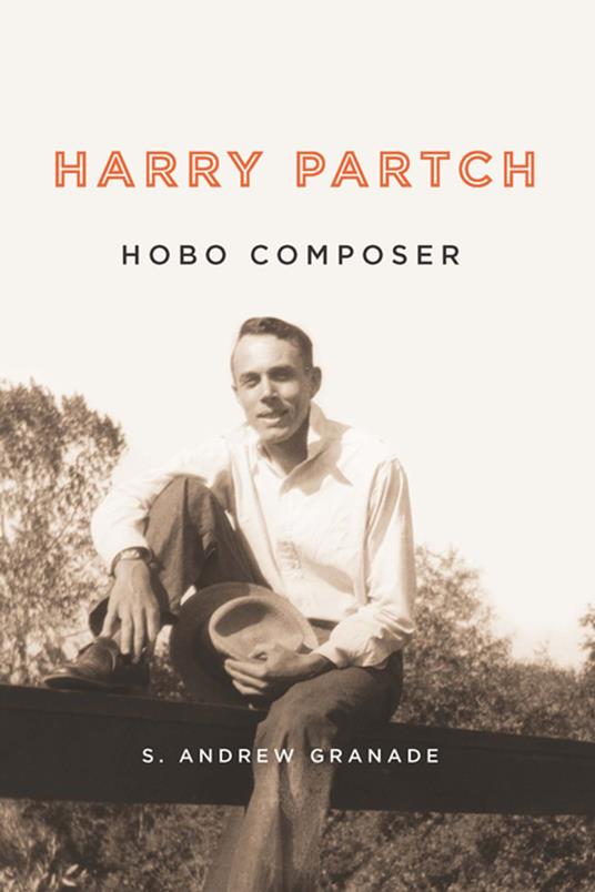 Harry Partch, Hobo Composer