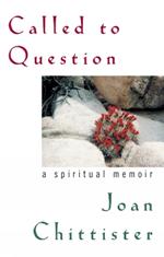 Called to Question: A Spiritual Memoir