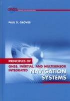 Principles of GNSS, Inertial, and Multi-sensor Integrated Navigation Systems