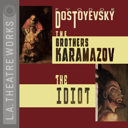 Brothers Karamazov and The Idiot, The